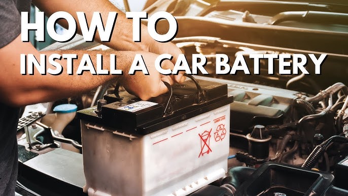 How to Install Car Battery: Step-by-Step Guide