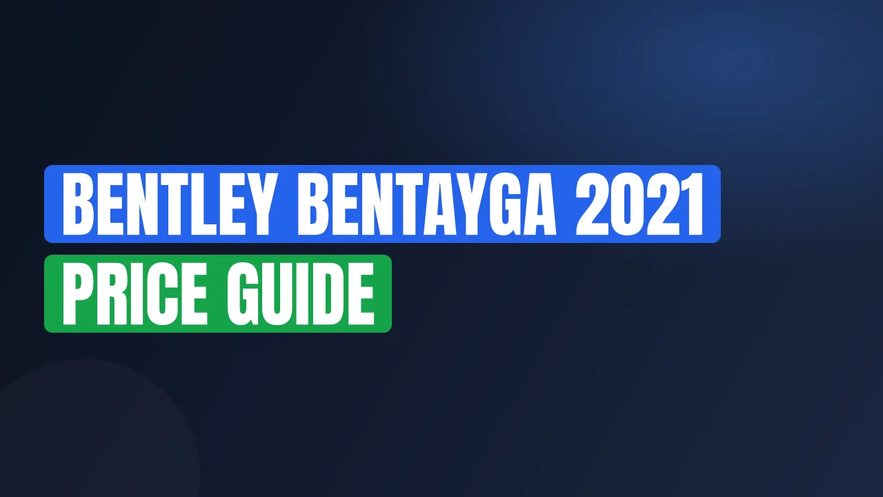 Bentley Bentayga 2021 Price Guide