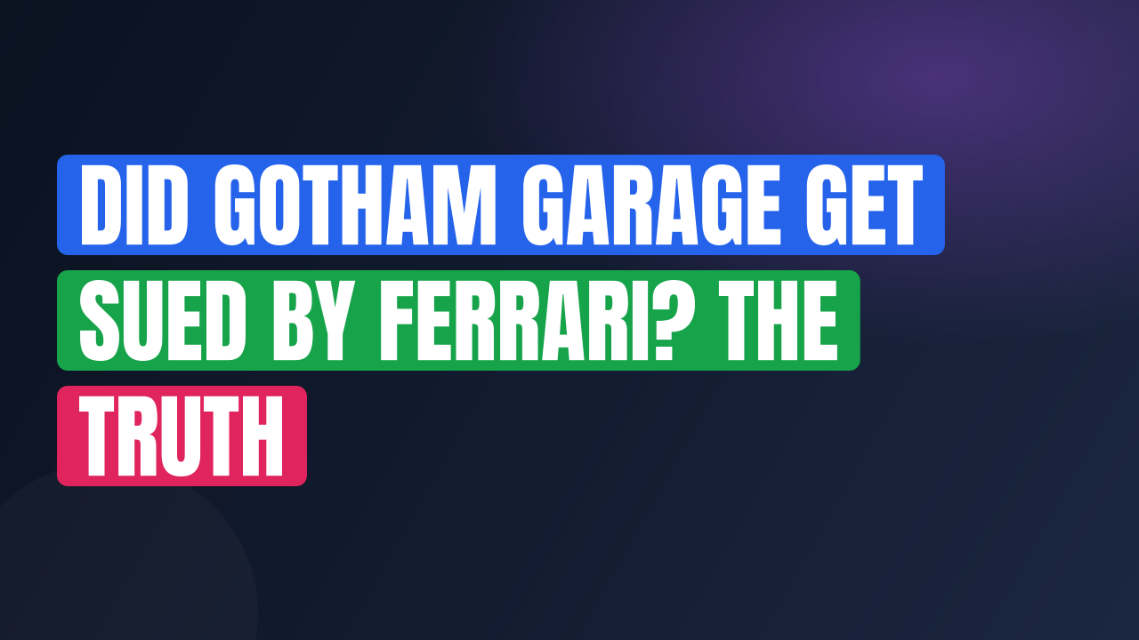 Did Gotham Garage Get Sued by Ferrari? The Truth