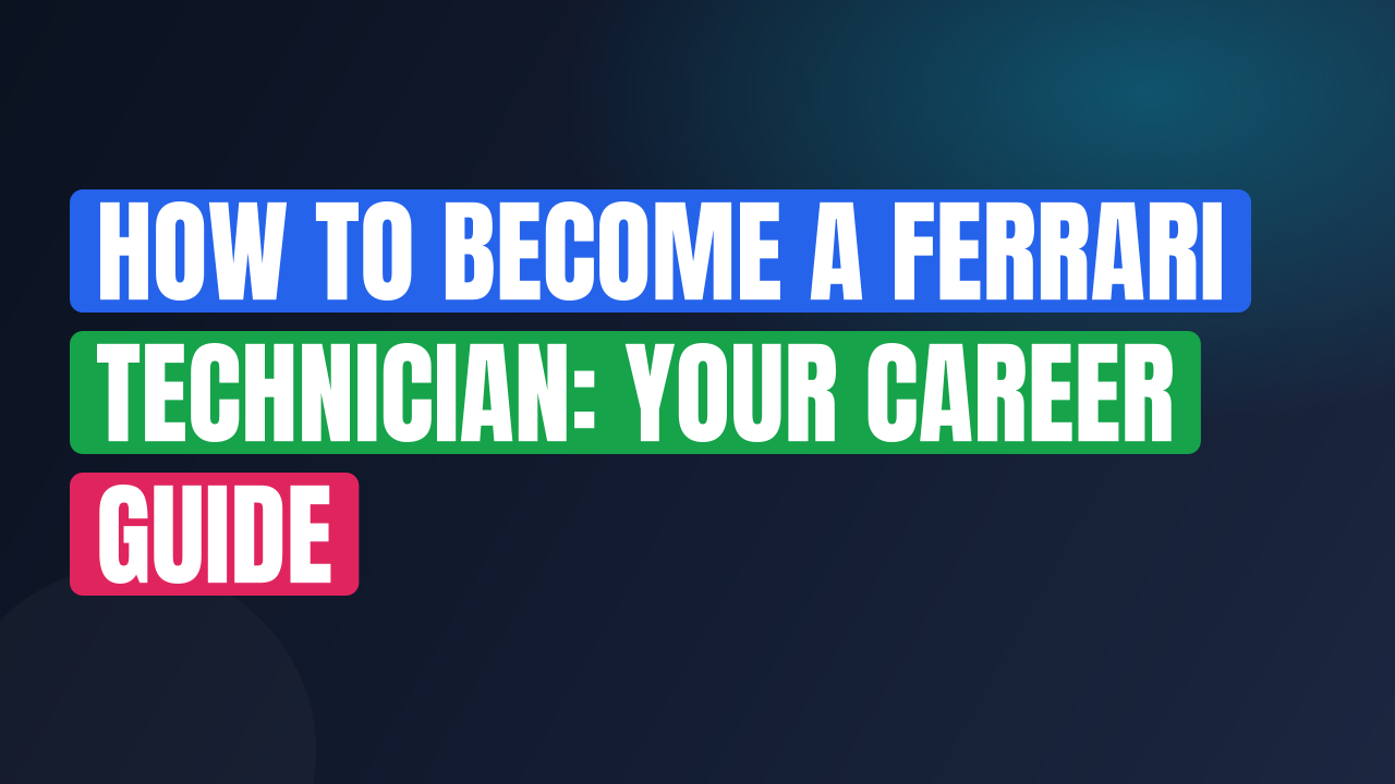 How to Become a Ferrari Technician: Your Career Guide