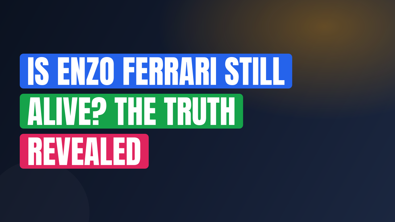 Is Enzo Ferrari Still Alive? The Truth Revealed